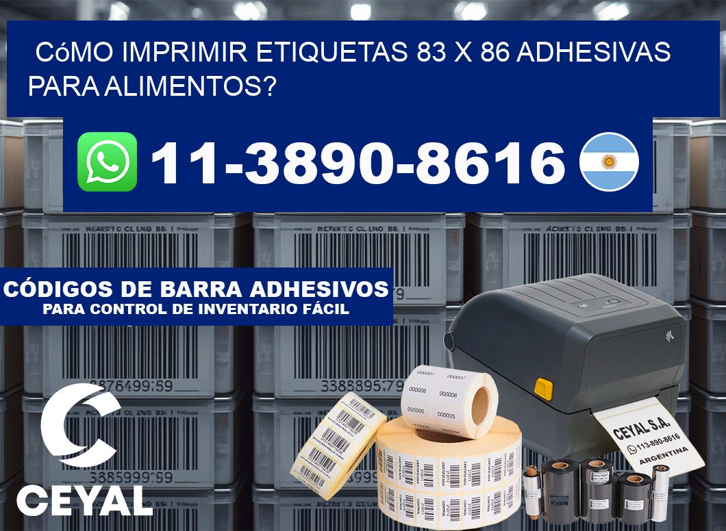 Cómo imprimir etiquetas 83 x 86 adhesivas para alimentos?