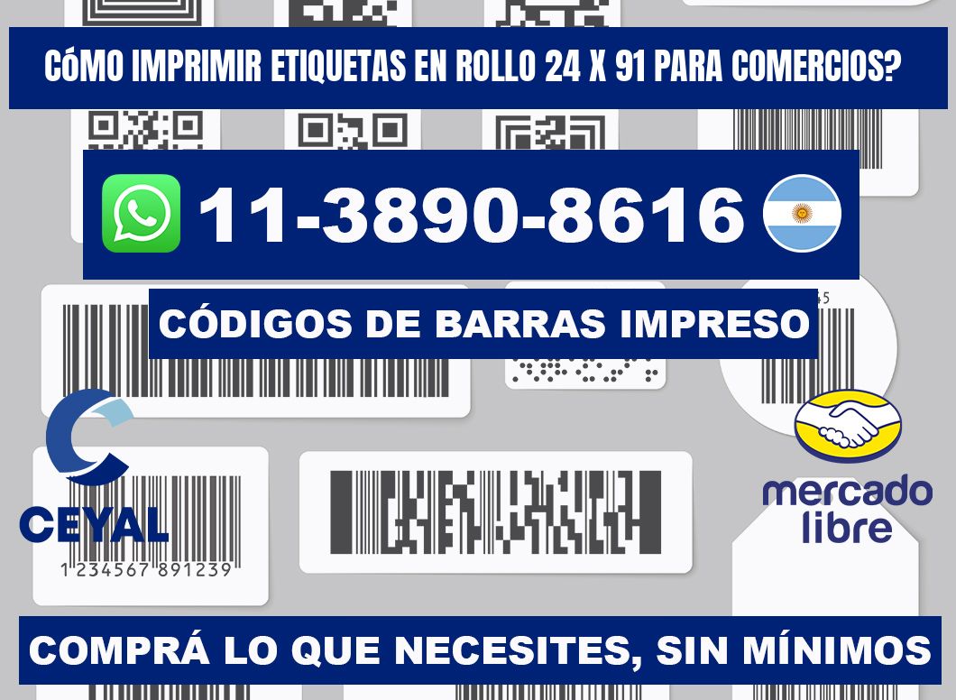 Cómo imprimir etiquetas en rollo 24 x 91 para comercios?