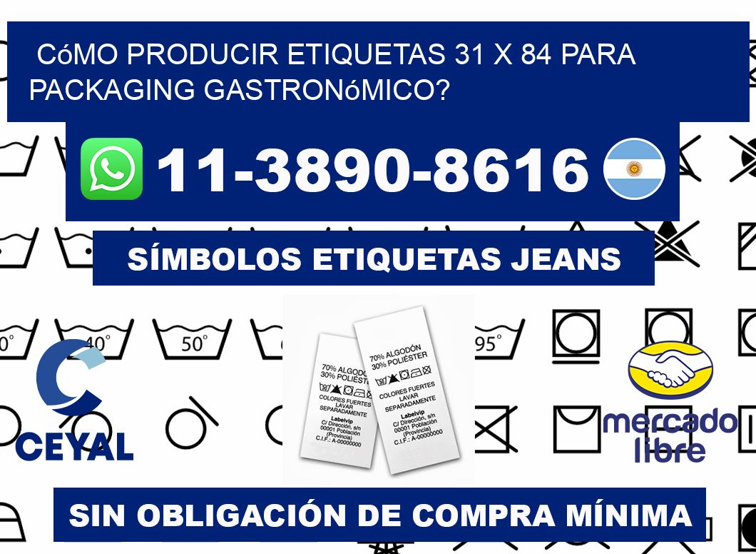 Cómo producir etiquetas 31 x 84 para packaging gastronómico?