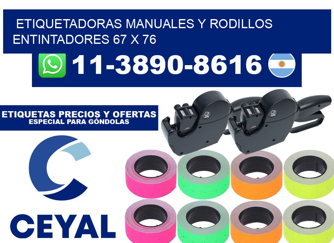 Etiquetadoras manuales y rodillos entintadores 67 x 76