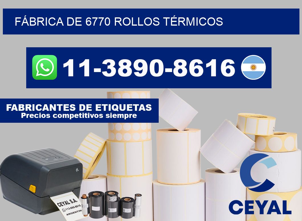 FÁBRICA DE 6770 ROLLOS TÉRMICOS