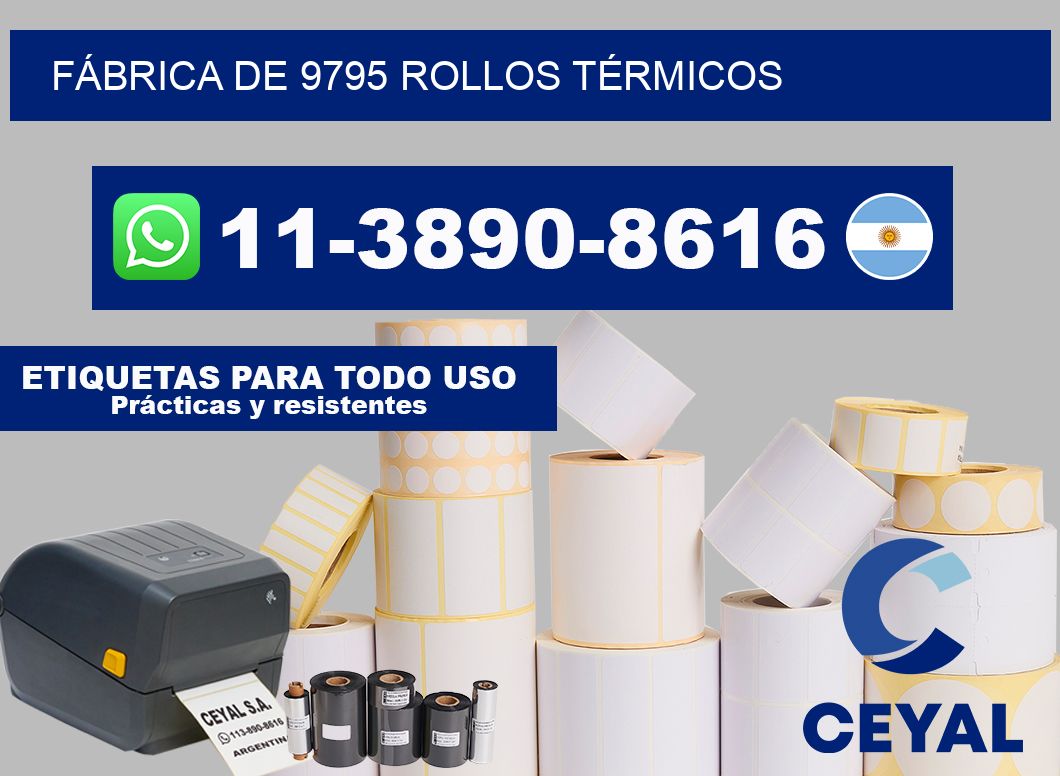 FÁBRICA DE 9795 ROLLOS TÉRMICOS