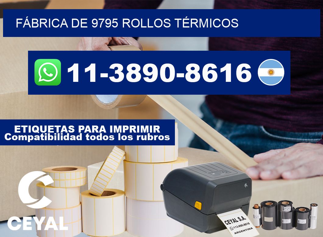 FÁBRICA DE 9795 ROLLOS TÉRMICOS