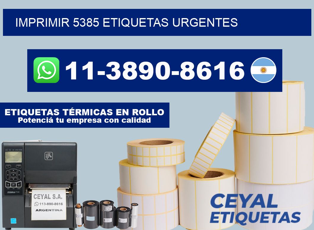 IMPRIMIR 5385 ETIQUETAS URGENTES