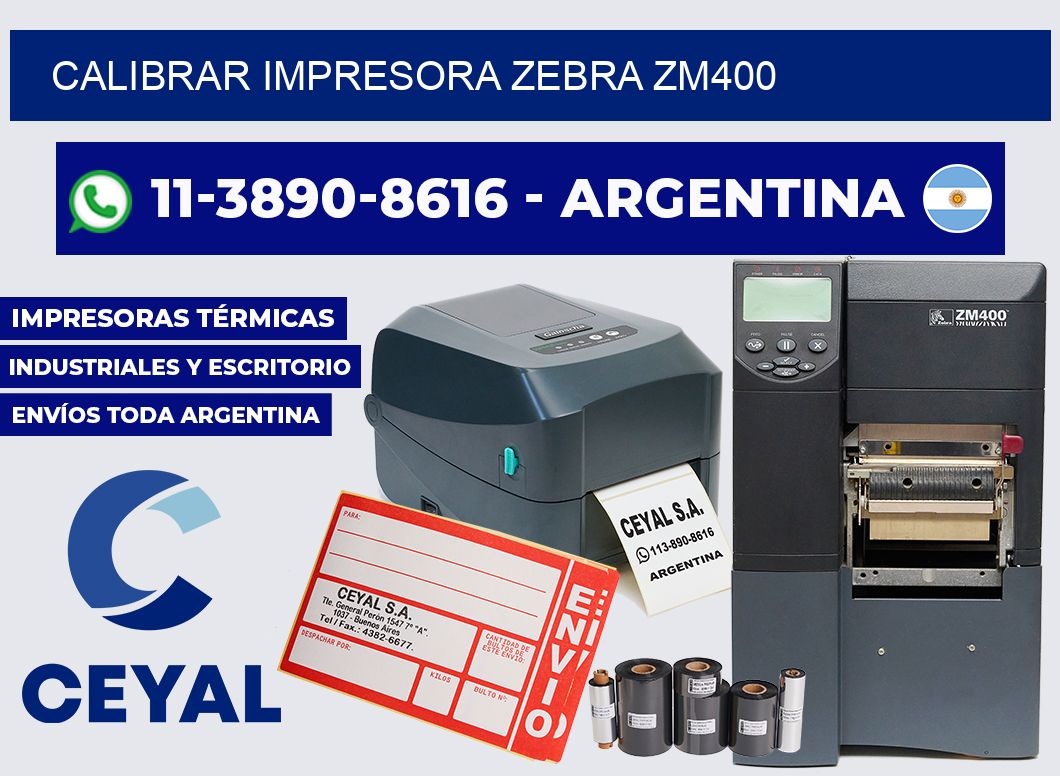 calibrar impresora Zebra zm400
