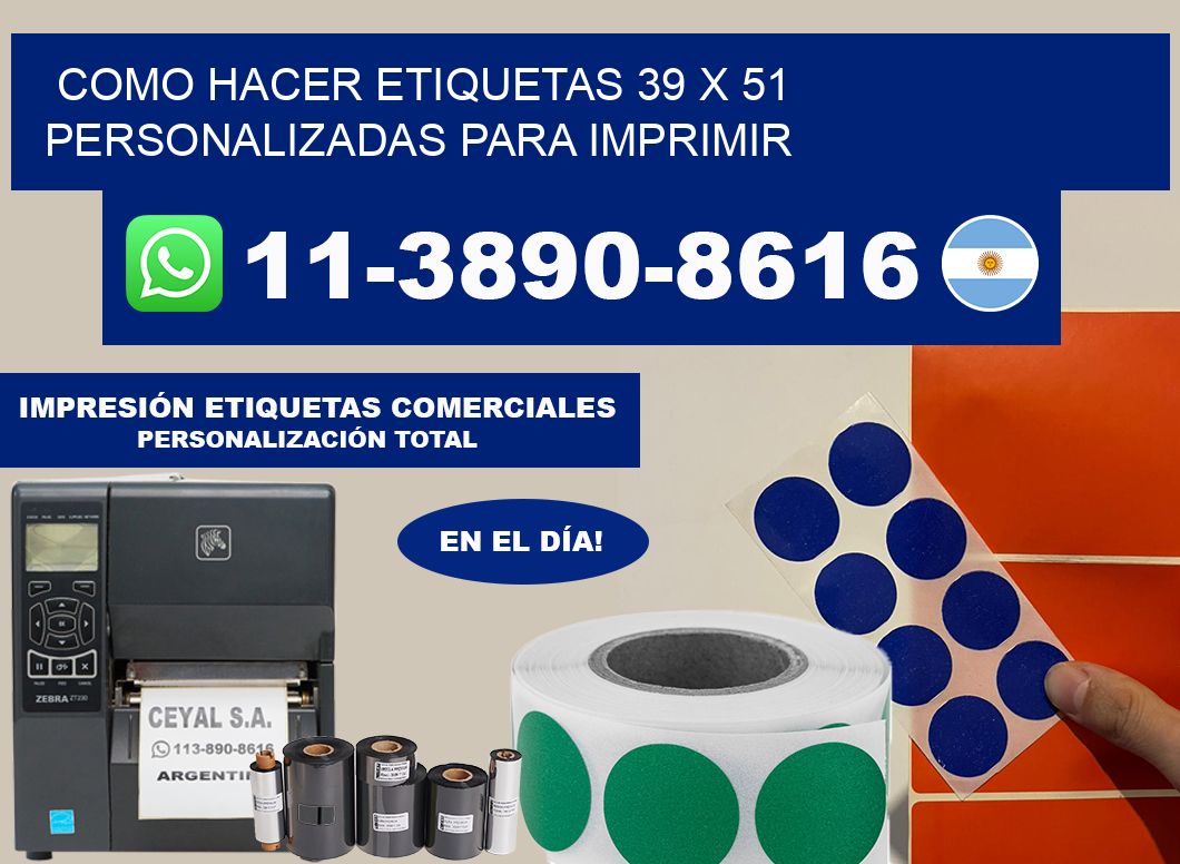 como hacer etiquetas 39 x 51 personalizadas para imprimir