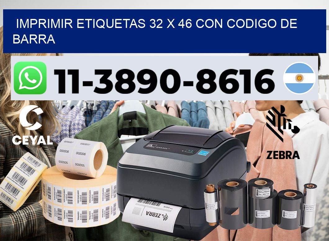 imprimir etiquetas 32 x 46 con codigo de barra