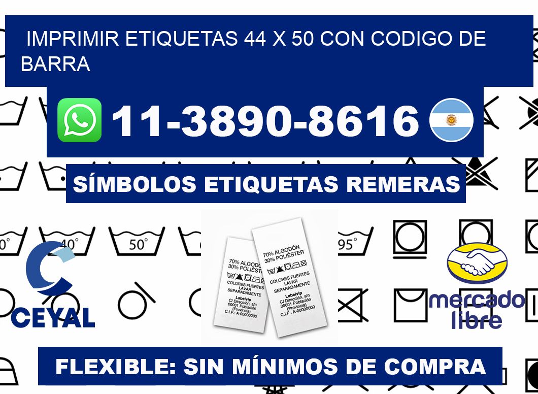 imprimir etiquetas 44 x 50 con codigo de barra