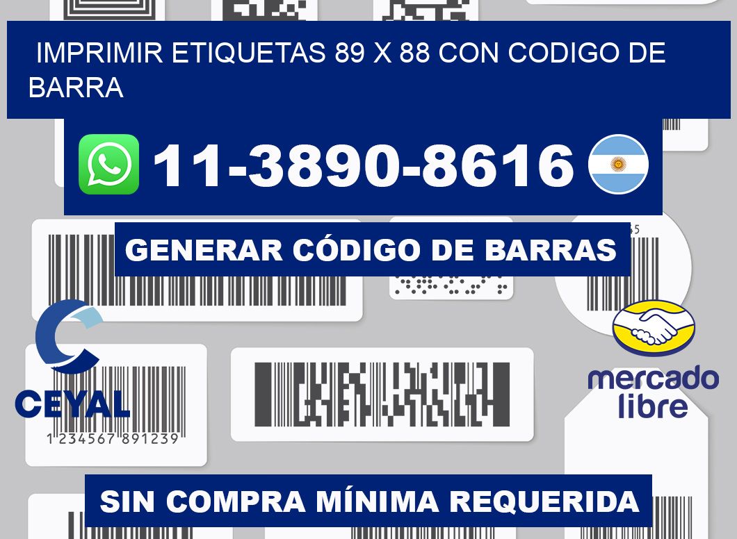 imprimir etiquetas 89 x 88 con codigo de barra