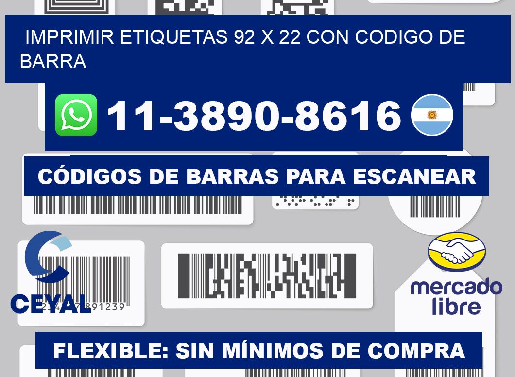 imprimir etiquetas 92 x 22 con codigo de barra