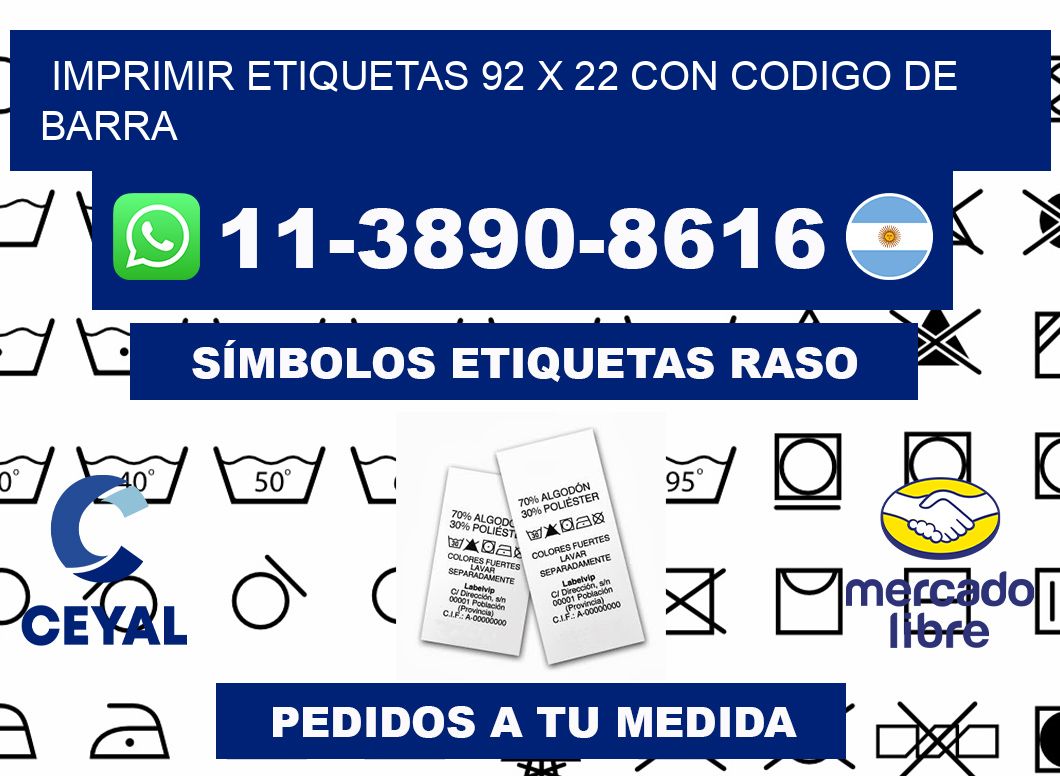 imprimir etiquetas 92 x 22 con codigo de barra