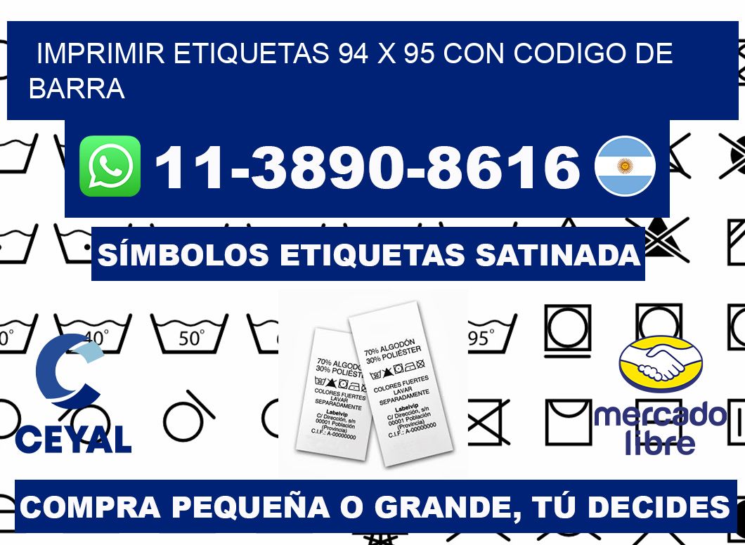 imprimir etiquetas 94 x 95 con codigo de barra