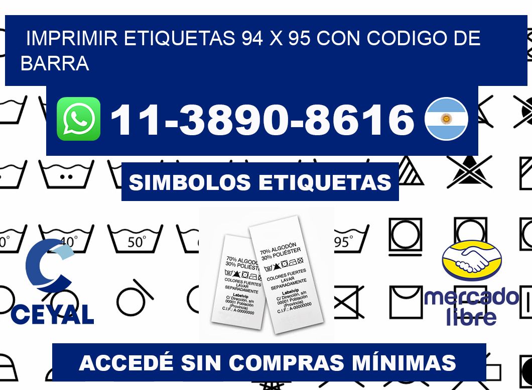imprimir etiquetas 94 x 95 con codigo de barra