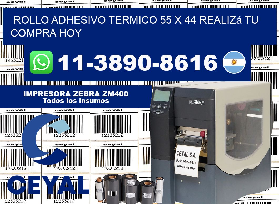 ROLLO ADHESIVO TERMICO 55 x 44 Realizá tu compra hoy
