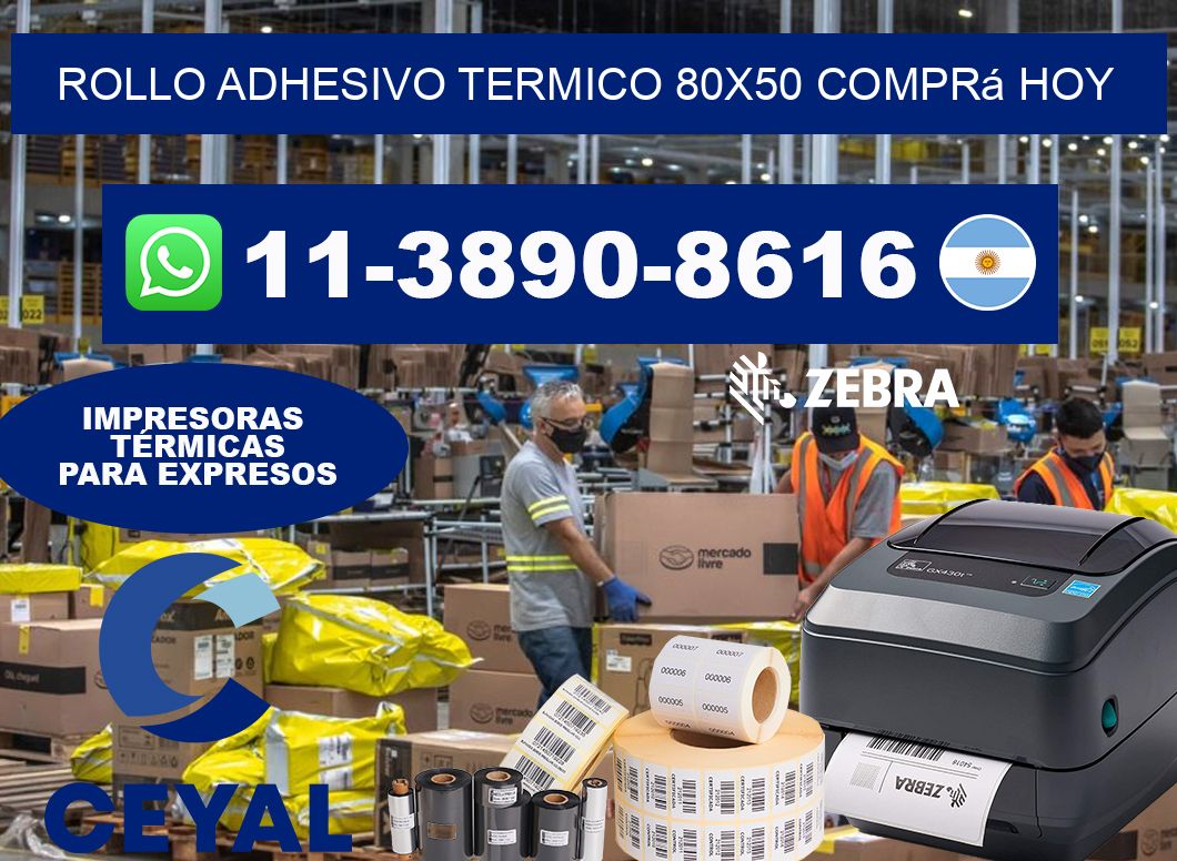ROLLO ADHESIVO TERMICO 80x50 Comprá hoy