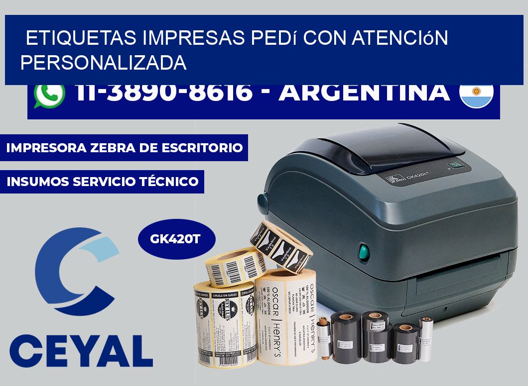 etiquetas impresas Pedí con atención personalizada