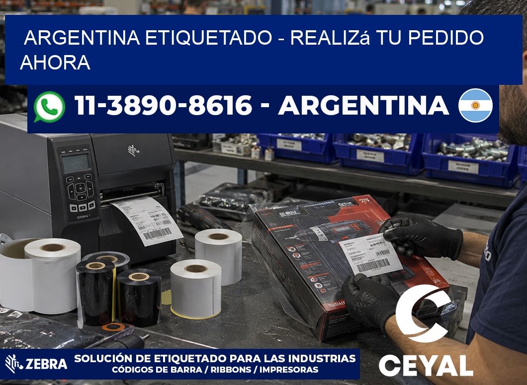 ARGENTINA ETIQUETADO - Realizá tu pedido ahora
