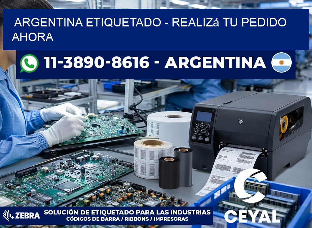 ARGENTINA ETIQUETADO – Realizá tu pedido ahora