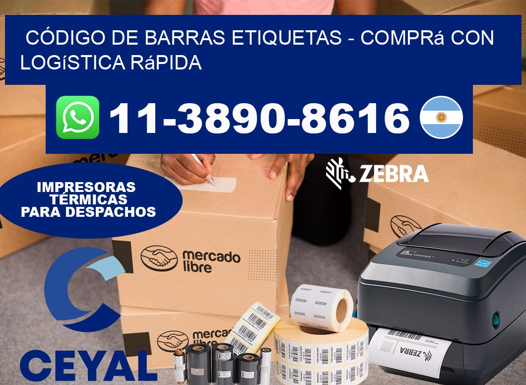 CÓDIGO DE BARRAS ETIQUETAS - Comprá con logística rápida