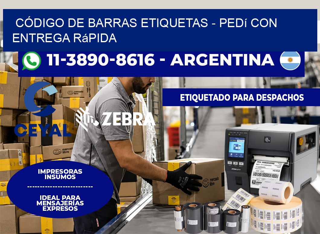 CÓDIGO DE BARRAS ETIQUETAS - Pedí con entrega rápida