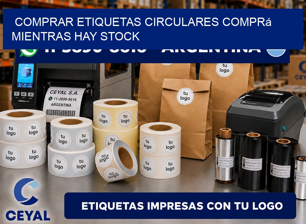 COMPRAR ETIQUETAS CIRCULARES Comprá mientras hay stock
