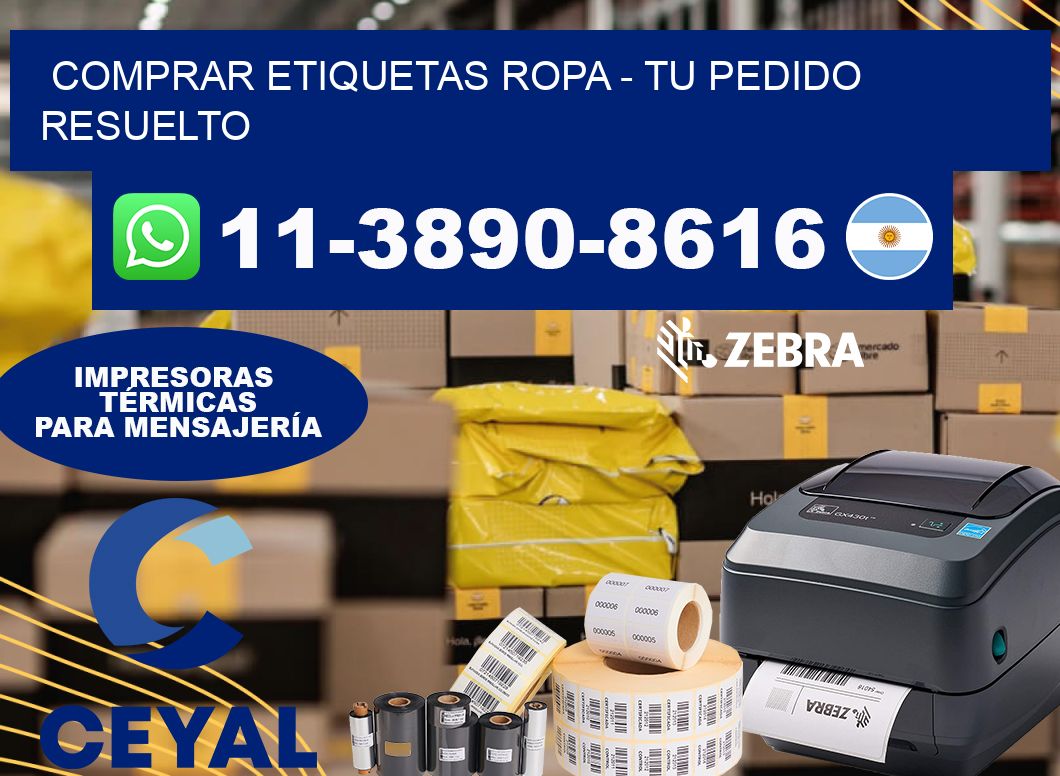 COMPRAR ETIQUETAS ROPA - Tu pedido resuelto