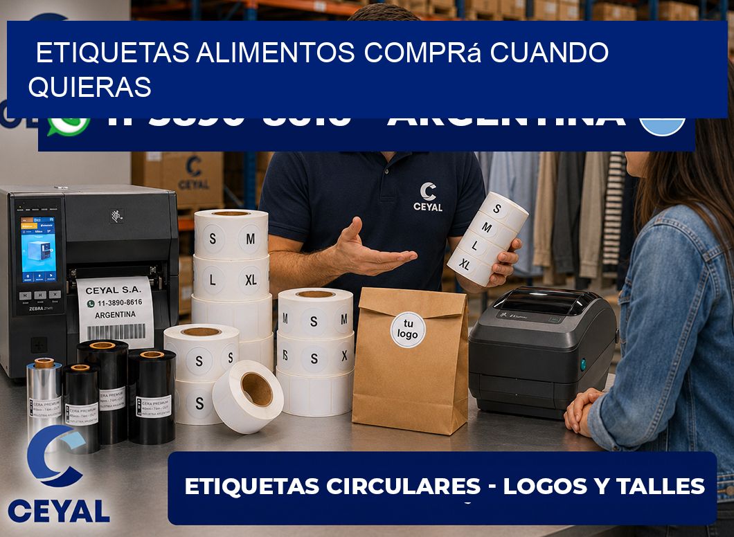 ETIQUETAS ALIMENTOS Comprá cuando quieras