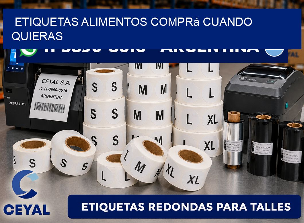 ETIQUETAS ALIMENTOS Comprá cuando quieras