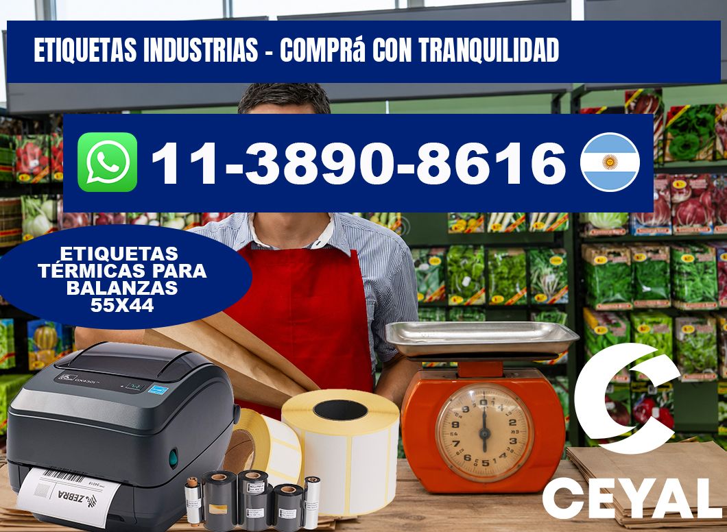 ETIQUETAS INDUSTRIAS - Comprá con tranquilidad