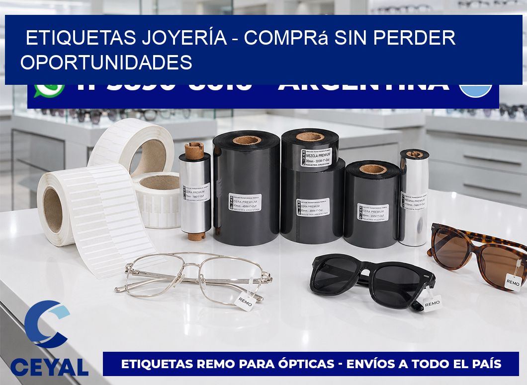 ETIQUETAS JOYERÍA - Comprá sin perder oportunidades