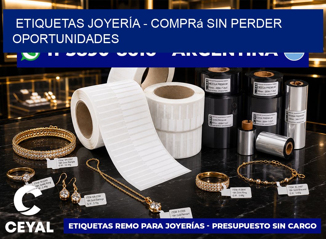 ETIQUETAS JOYERÍA - Comprá sin perder oportunidades
