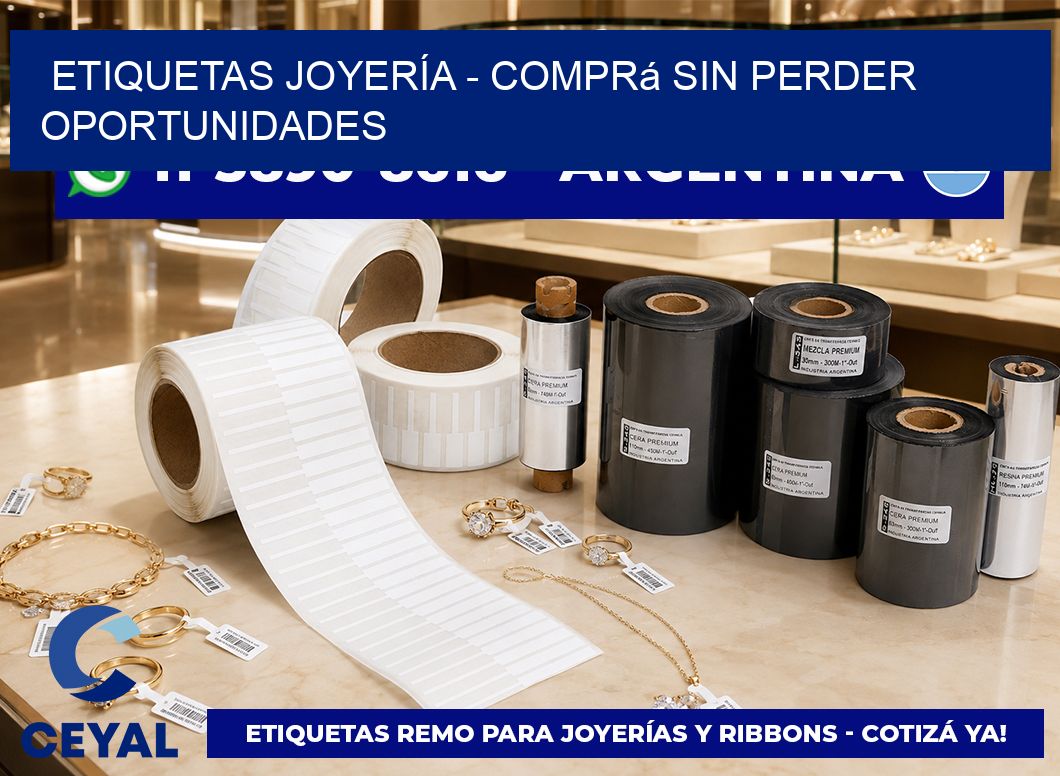 ETIQUETAS JOYERÍA – Comprá sin perder oportunidades