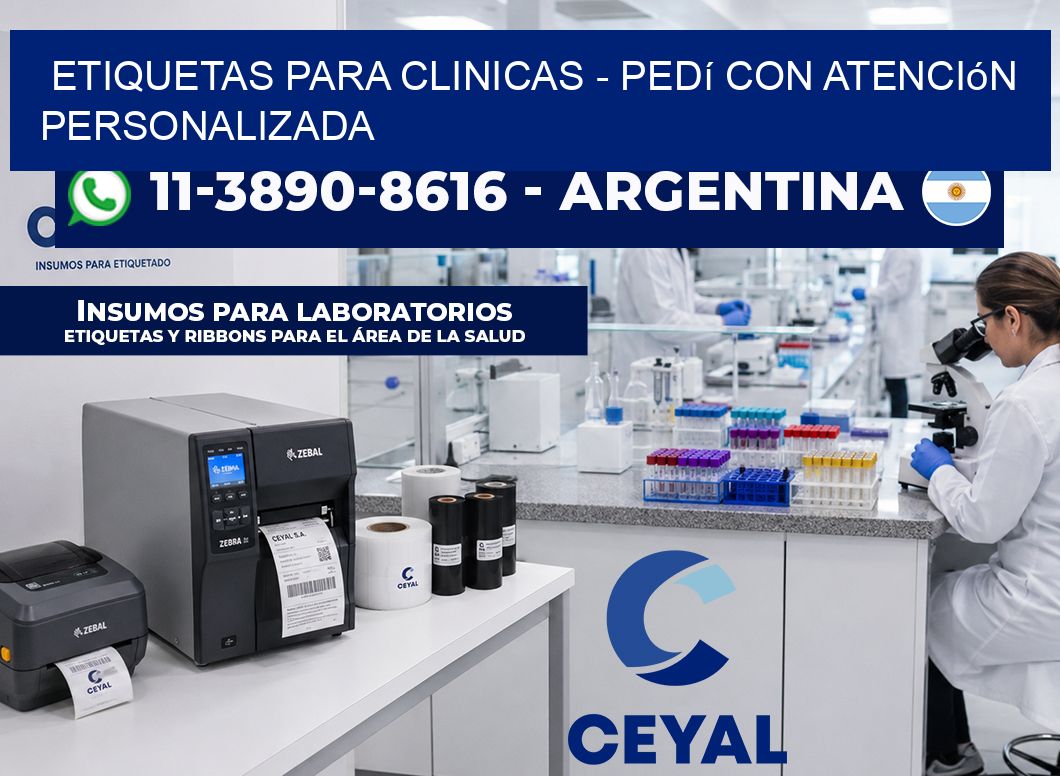 ETIQUETAS PARA CLINICAS - Pedí con atención personalizada