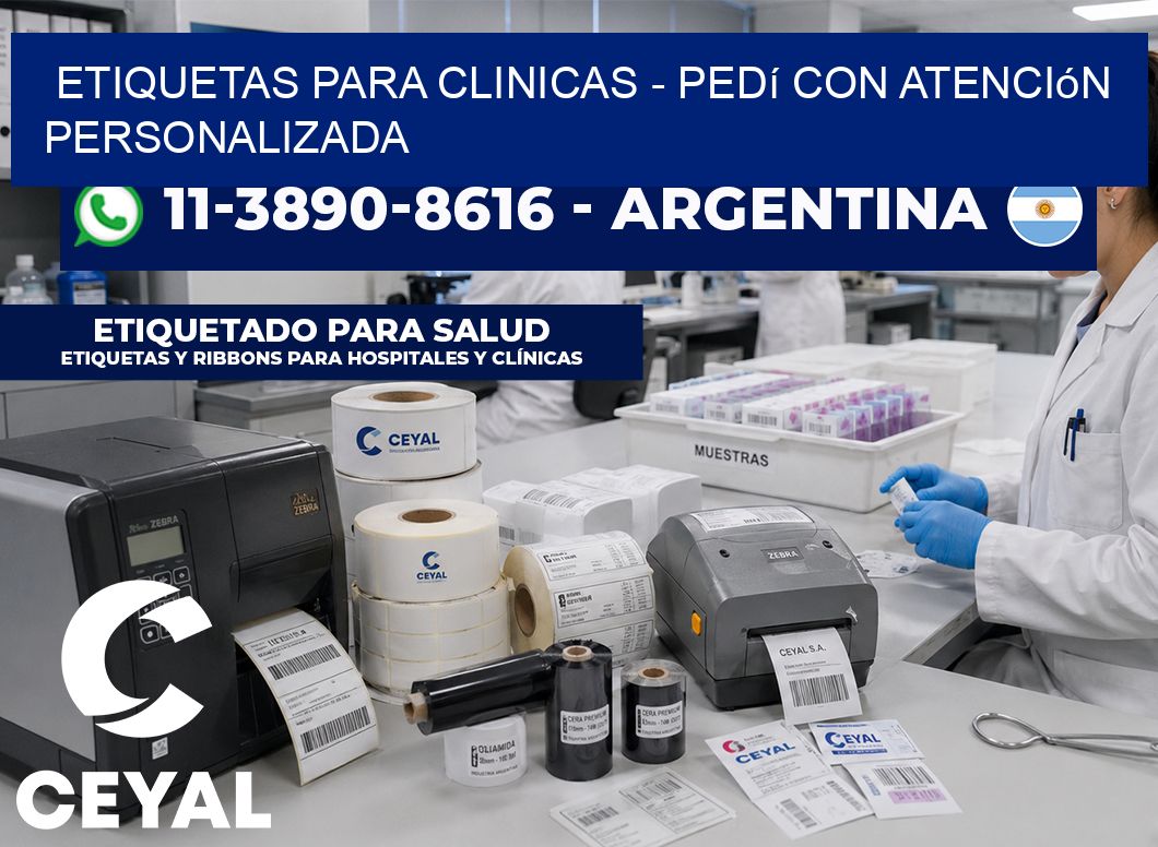 ETIQUETAS PARA CLINICAS - Pedí con atención personalizada