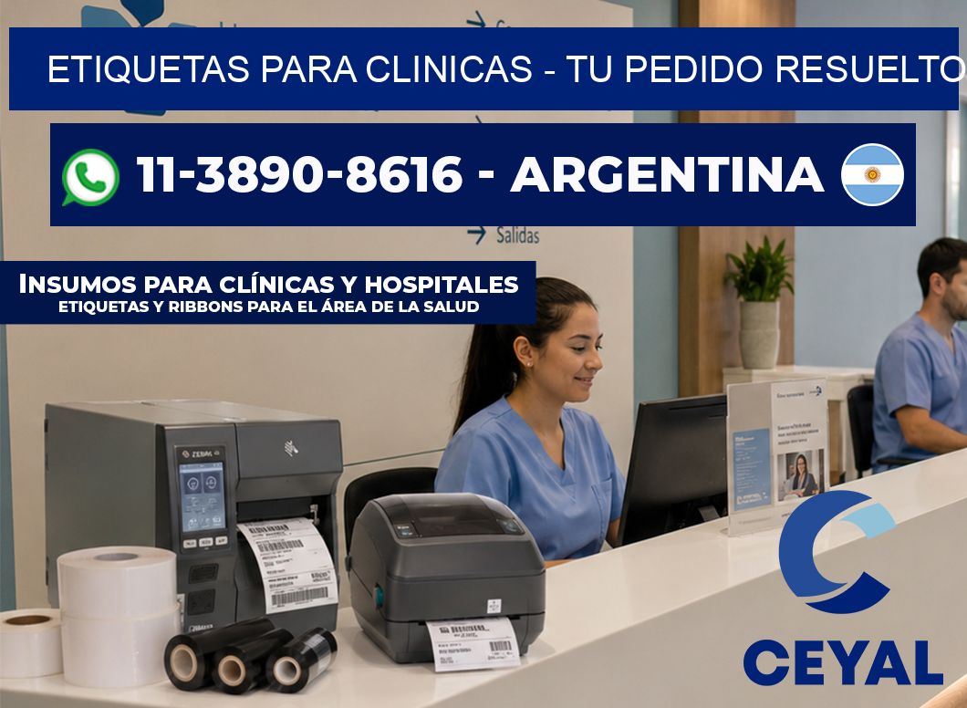 ETIQUETAS PARA CLINICAS - Tu pedido resuelto
