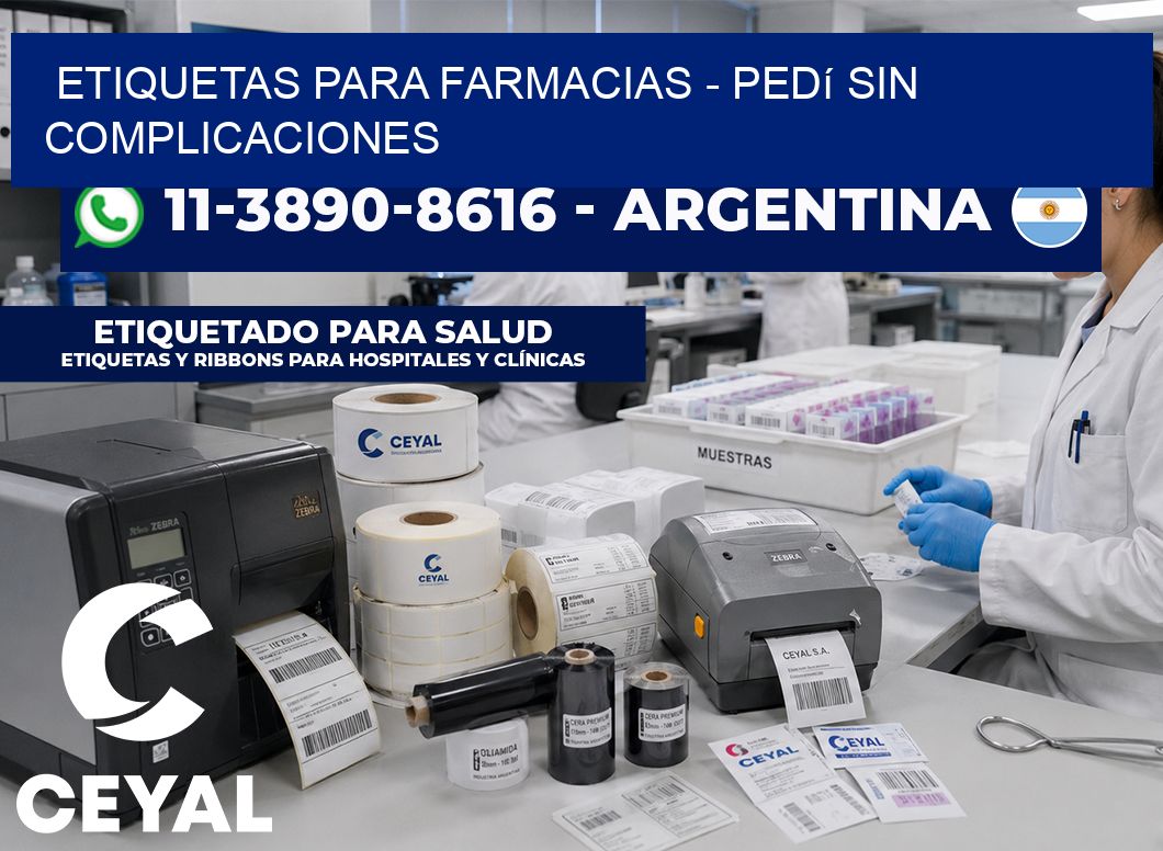 ETIQUETAS PARA FARMACIAS - Pedí sin complicaciones