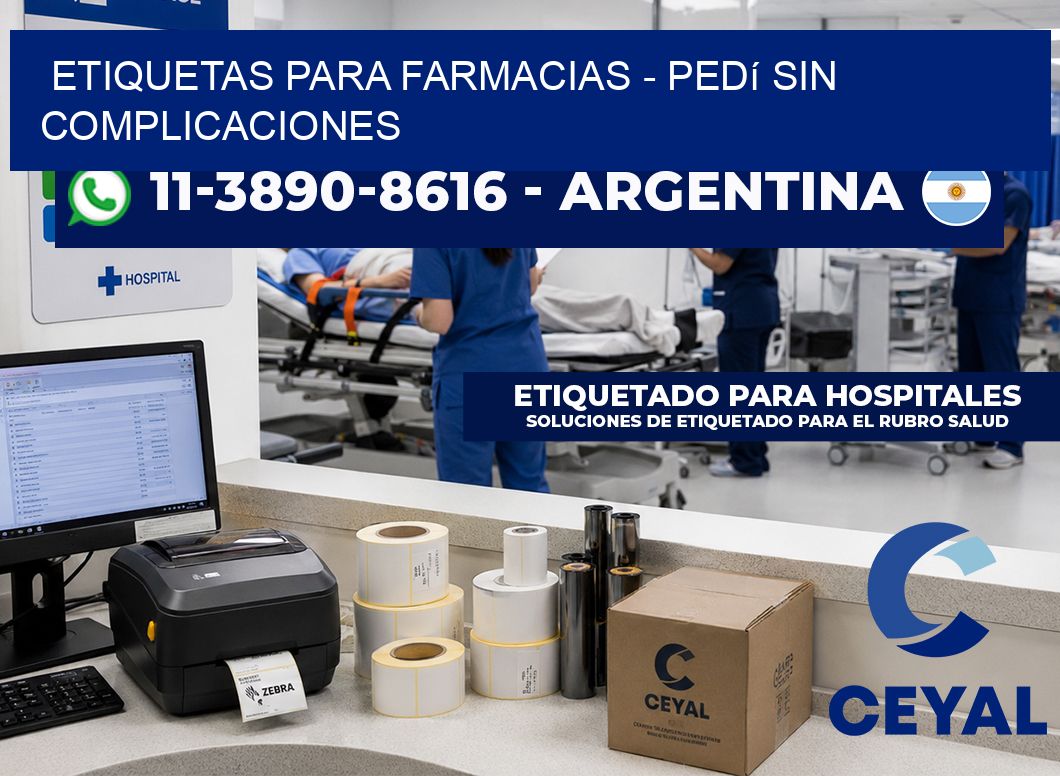 ETIQUETAS PARA FARMACIAS - Pedí sin complicaciones