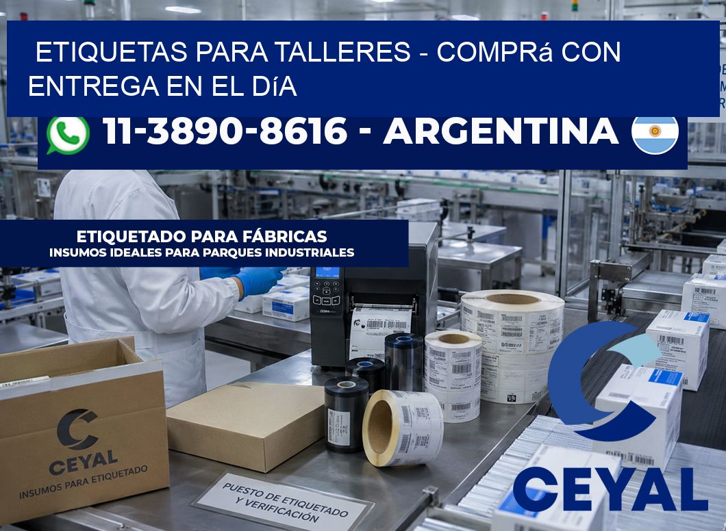 ETIQUETAS PARA TALLERES - Comprá con entrega en el día