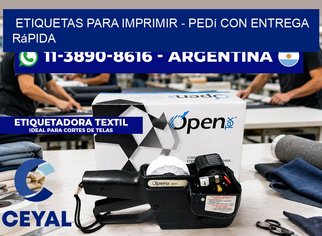 ETIQUETAS PARA IMPRIMIR - Pedí con entrega rápida