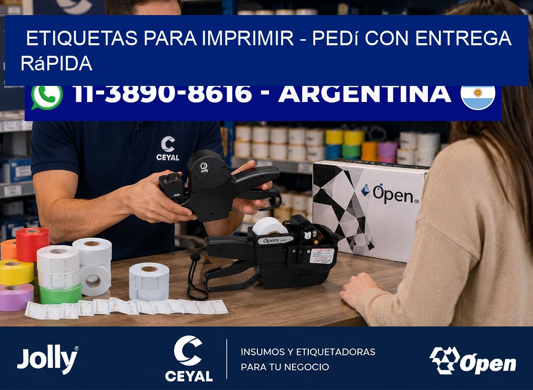 ETIQUETAS PARA IMPRIMIR - Pedí con entrega rápida