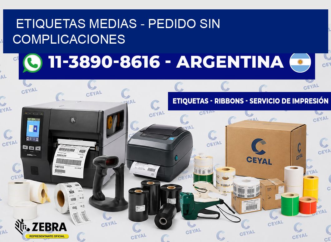 Etiquetas Medias - Pedido sin complicaciones
