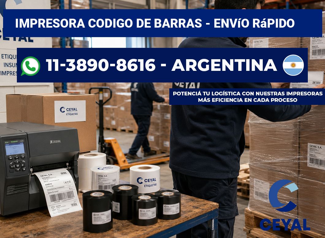 IMPRESORA CODIGO DE BARRAS - Envío rápido