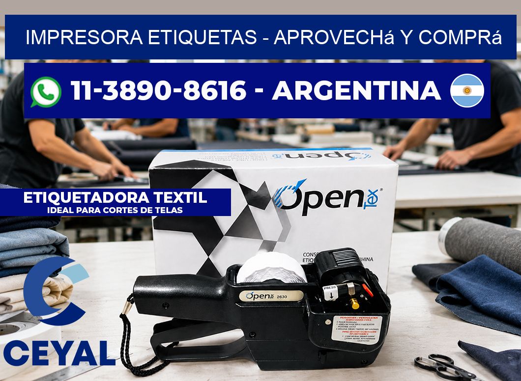 IMPRESORA ETIQUETAS - Aprovechá y comprá
