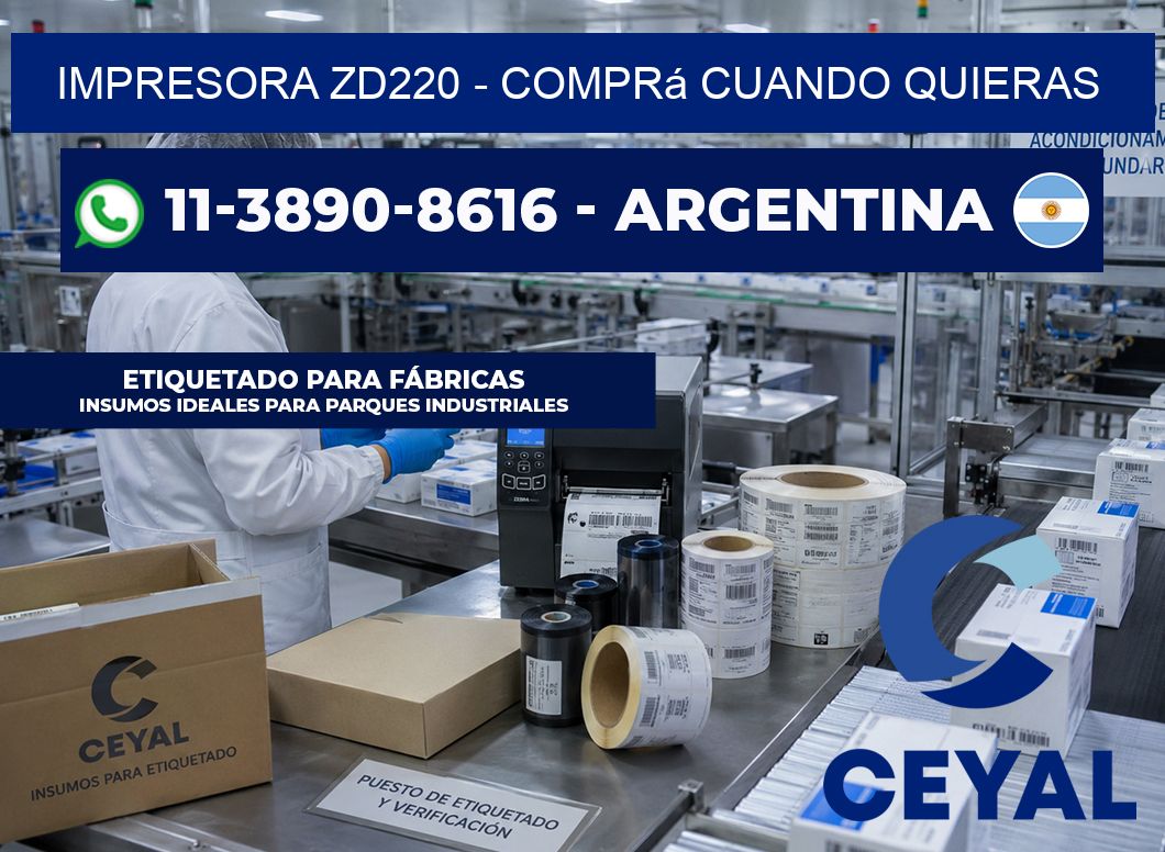 IMPRESORA ZD220 – Comprá cuando quieras