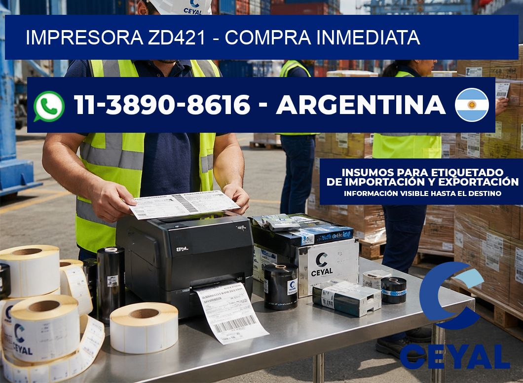 IMPRESORA ZD421 – Compra inmediata