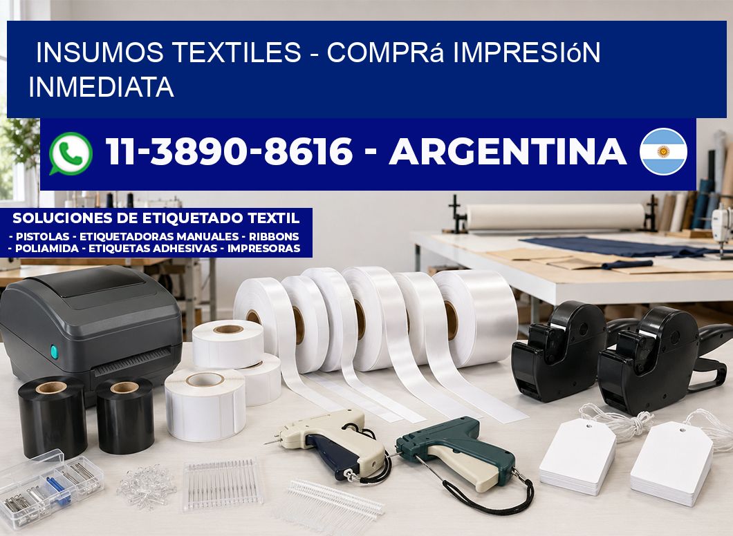 INSUMOS TEXTILES – Comprá impresión inmediata
