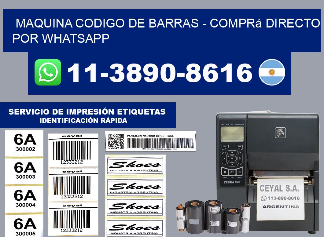 MAQUINA CODIGO DE BARRAS - Comprá directo por WhatsApp