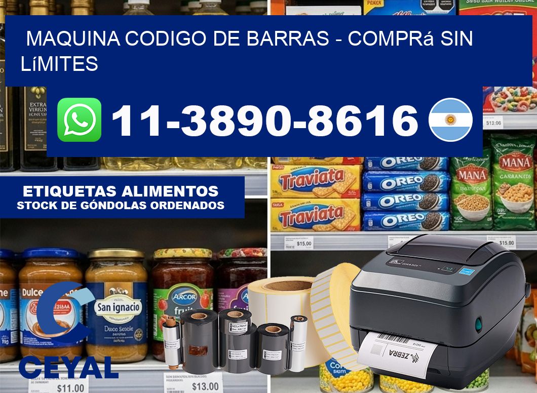 MAQUINA CODIGO DE BARRAS – Comprá sin límites