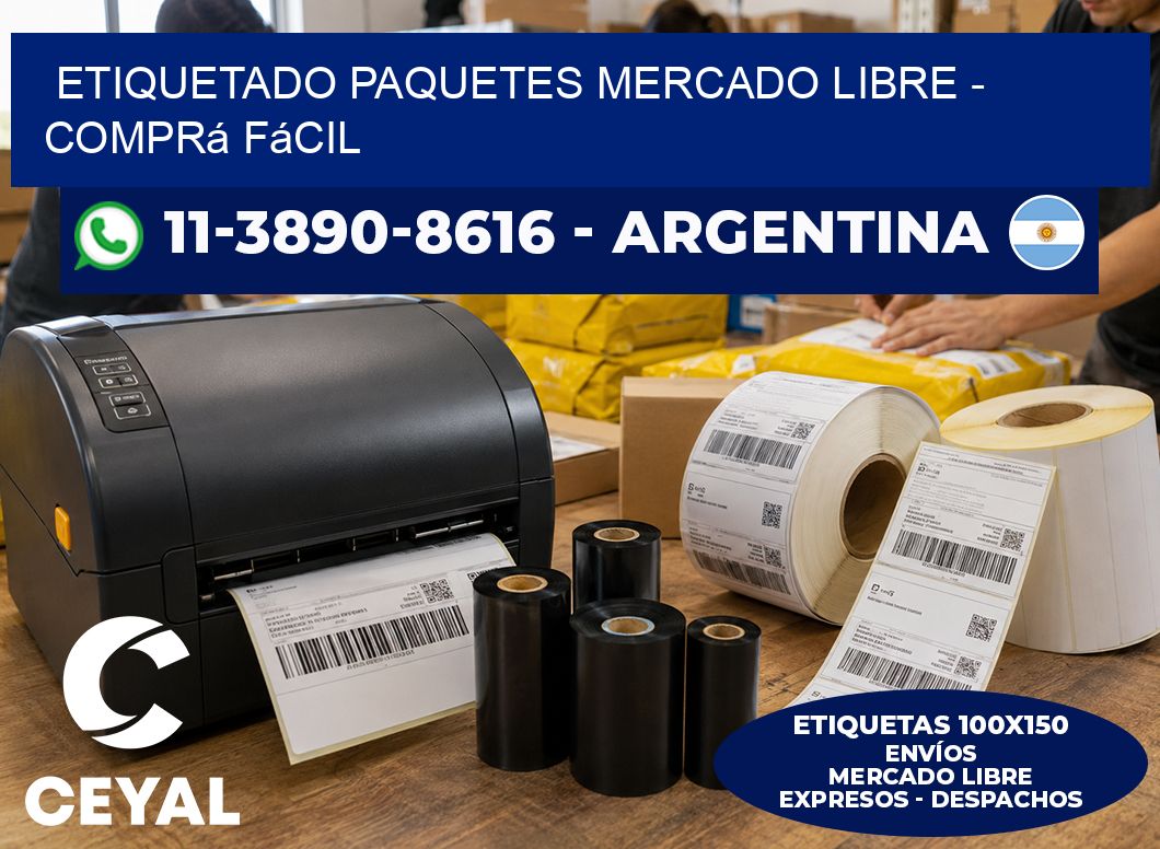 etiquetado paquetes mercado libre - Comprá fácil