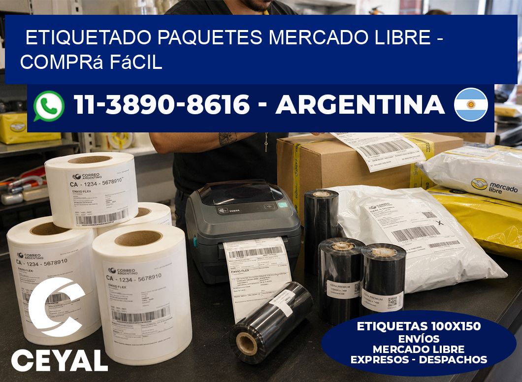 etiquetado paquetes mercado libre - Comprá fácil